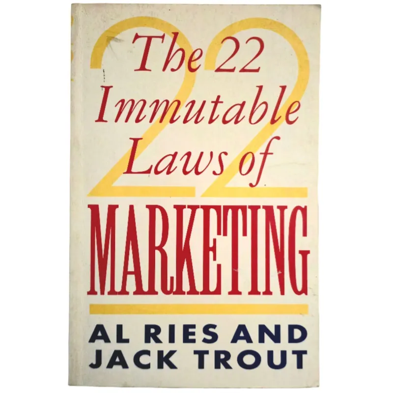 The 22 Immutable Laws of Marketing