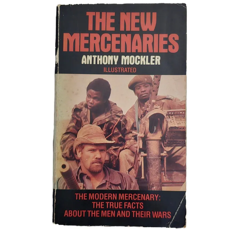 The New Mercenaries