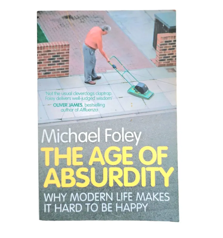 The Age of Absurdity
