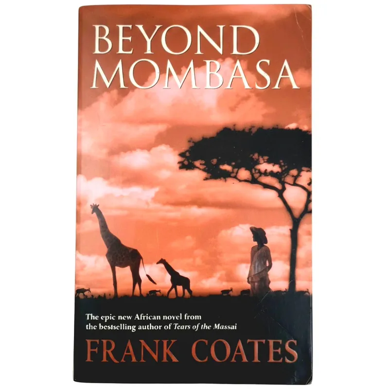 Beyond Mombasa
