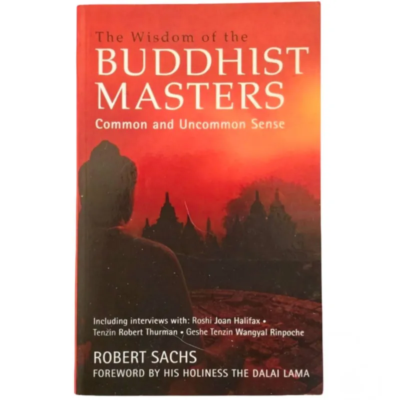 The wisdom of the Buddhist masters