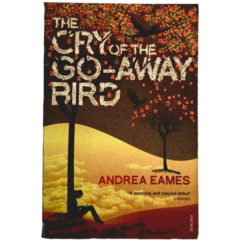 The Cry of the Go-Away Bird