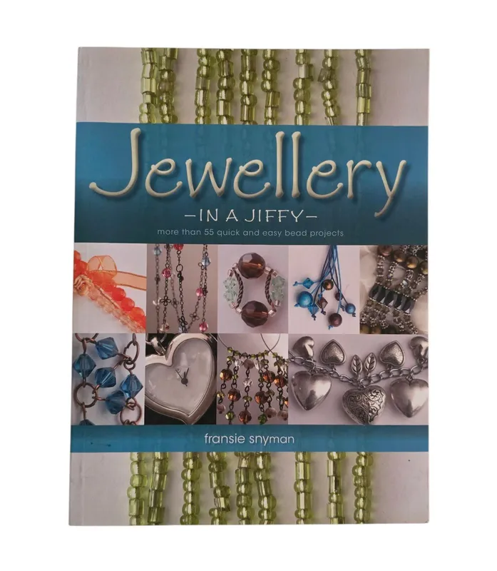 Jewellery in a jiffy: more than 55 quick and easy bead projects