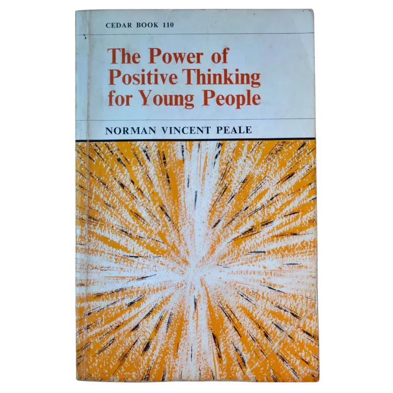 The Power of Positive Thinking for Young People