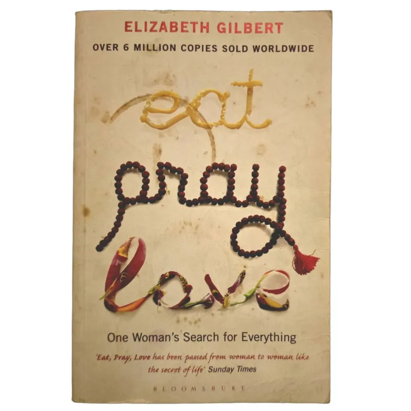 Eat Pray Love