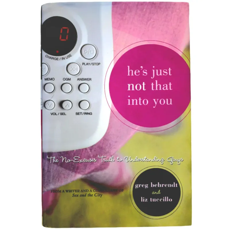 He's just not that into you