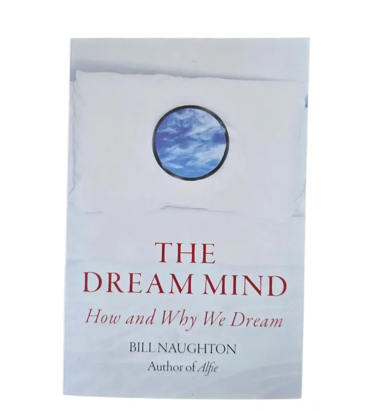 The Dream Mind: How and why we dream