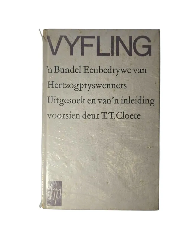 Vyfling: 'n Bundel Eenbedrywe van Hertzogpryswenners Uitgesoek deur TT Cloete