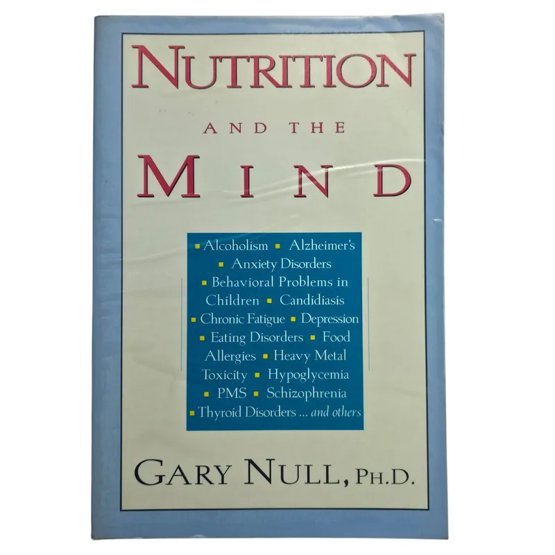 Nutrition and the Mind