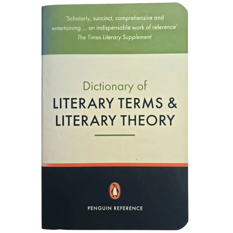 The Penguin Dictionary of Literary Terms and Literary Theory
