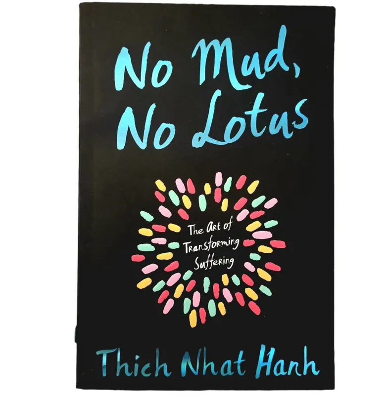 No Mud, No Lotus