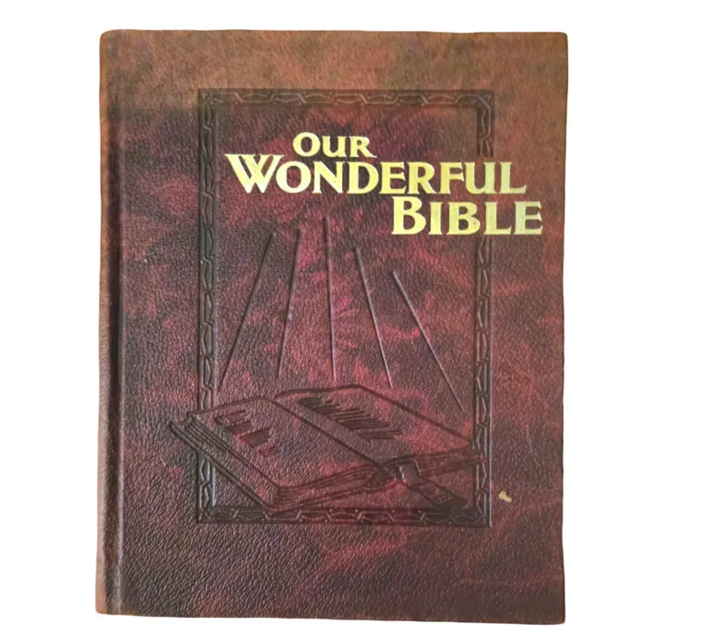 Our Wonderful Bible