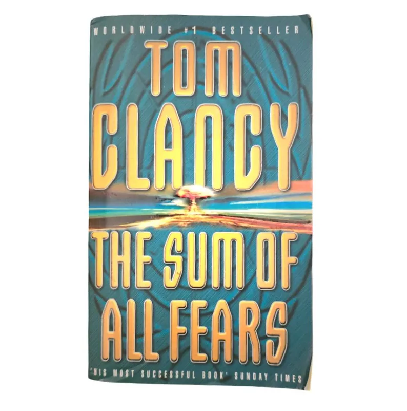 The Sum of All Fears