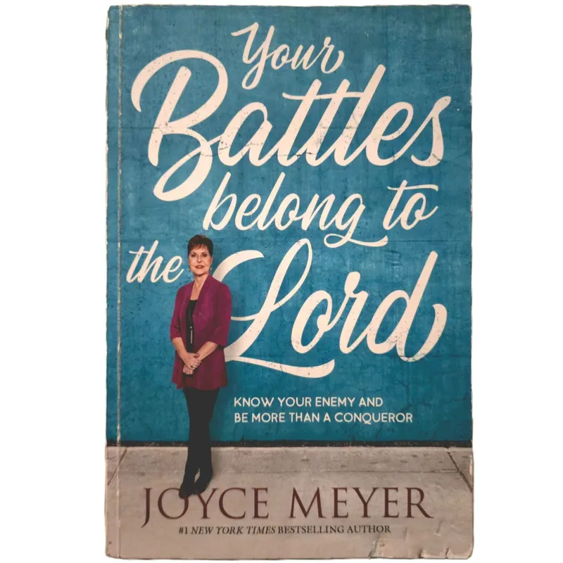Your Battles Belong to the Lord