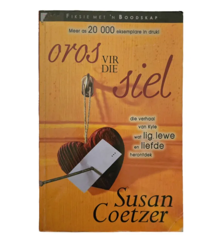 Oros vir die Siel