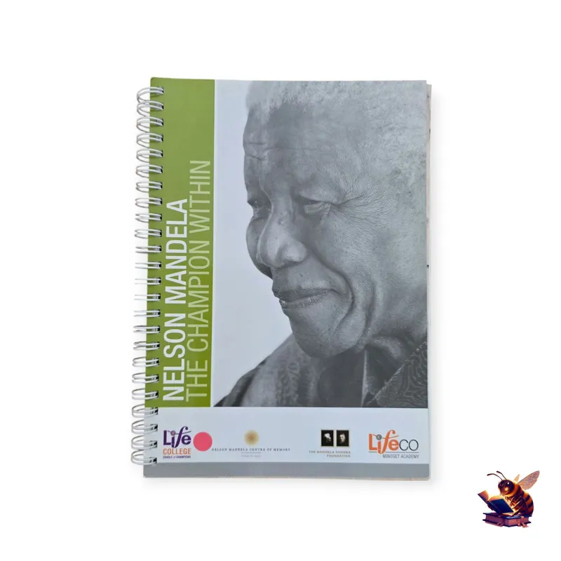 Nelson Mandela: The Champion Within