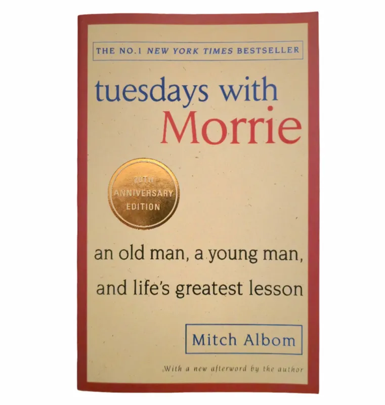 Tuesdays with Morrie