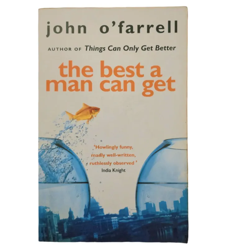The Best a Man Can Get