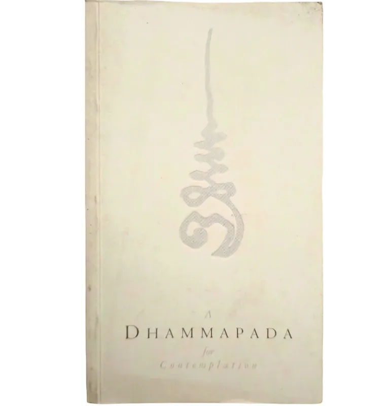 The Dhamapadda for Contemplation