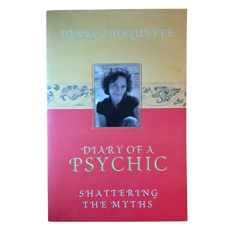 Diary of a Psychic: Shattering the Myths