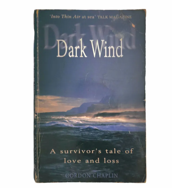 Dark Wind: A Survivor's Tale of Love and Loss