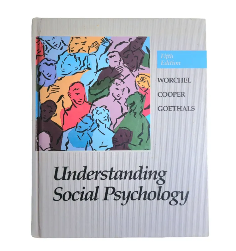 Understanding Social Psychology: 5th edition