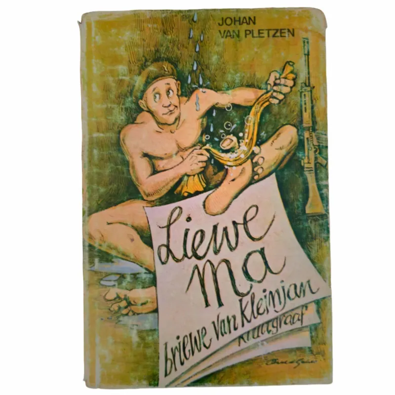 Liewe Ma: Briewe van Kleinjan