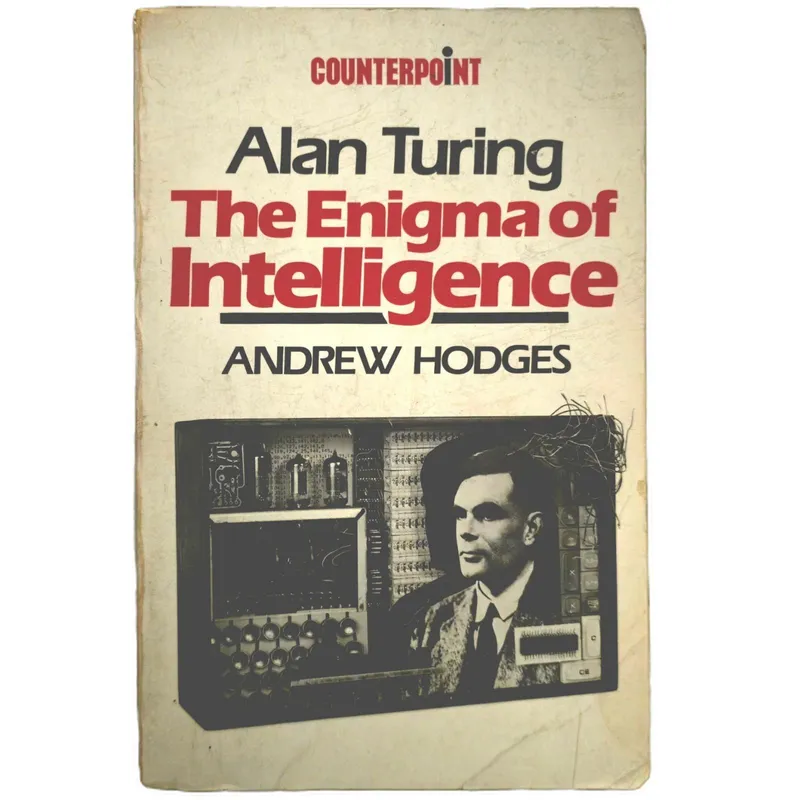 Alan Turing: The Enigma of Intelligence