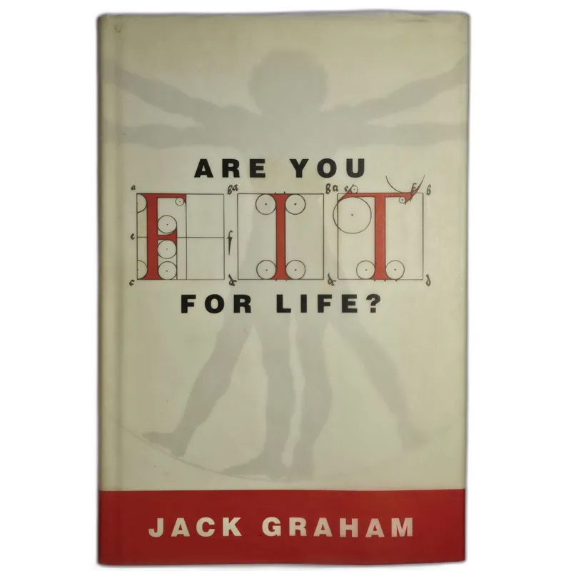 Are you fit for life? Jack Graham